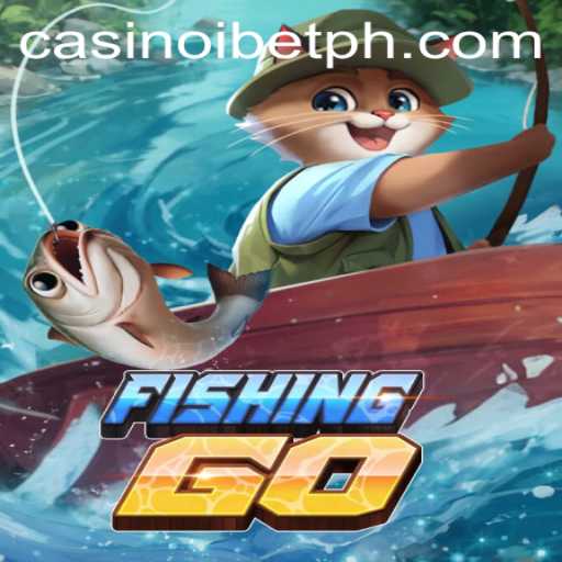 Exploring the Exciting World of FishingGO with ibetph